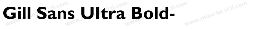 Gill Sans UItra Bold字体转换